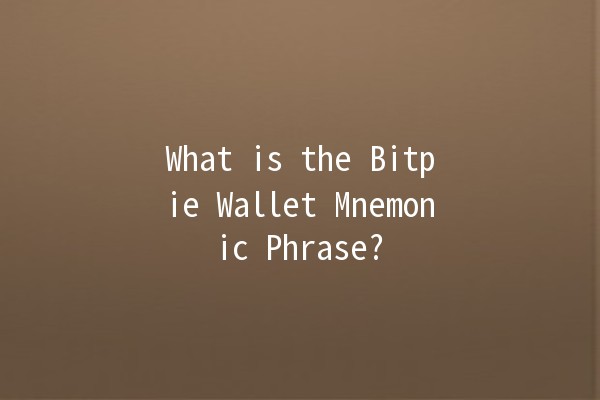 What is the Bitpie Wallet Mnemonic Phrase? 🌐🔑